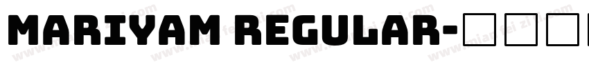 Mariyam Regular字体转换